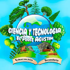 Ciencia y Tecnología - El Profe Agustín